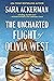 The Uncharted Flight of Olivia West
