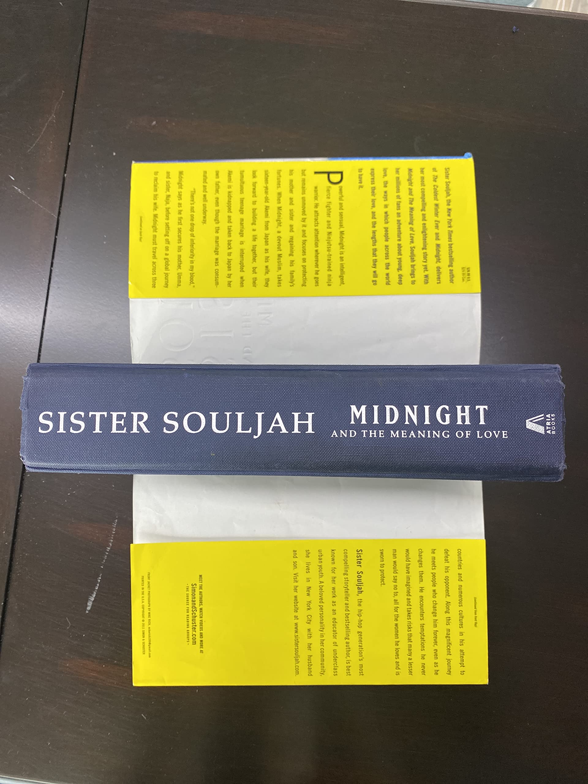 Midnight and the Meaning of Love by Souljah, Sister [Atria Books,2011] (Hardcover)