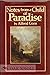 Notes from a Child of Paradise