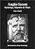 Anglo-Saxon Mythology, Migration, and Magic: Uncludes the Anglo-Saxon Rune Poem by Tony Linsell (1994-11-21)