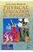 SCIENTIFIC BASIS OF PHYSICAL EDUCATION AND SPORTS by TANDON