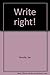 Write right!