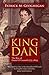 King Dan by Geoghegan, Patrick M. (2010) Paperback