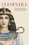 Cleopatra: Una re...