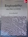 Employability: Life After University Employability: Life After University
