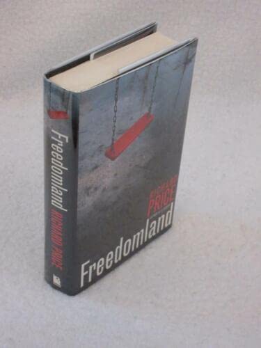 Rare SIGNED Richard Price FREEDOMLAND Broadway Books 1998 1st Edition [Hardcover] unknown