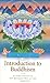 Introduction to Buddhism: An Explanation of the Buddhist Way of Life by Geshe Gyastso (2005-07-13)