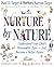 Nurture by Nature: Understand Your Child's Personality Type - And Become a Better Parent by D. Tieger, Paul, Barron-Tieger, Barbara(May 1, 1997) Paperback