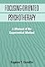 Focusing-Oriented Psychotherapy: A Manual Of The Experiential Method (Practicing Professional) by Eugene T. Gendlin (1998-09-21)
