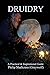 Druidry: A Practical & Insp...