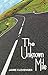 [(The Unknown Mile)] [By (author) Jaime Clevenger] published on (October, 2004)