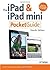 The iPad and iPad mini Pocket Guide (4th Edition) by Carlson, Jeff 4th (fourth) Edition [Paperback(2012/12/14)]