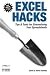 Excel Hacks: Tips & Tools for Streamlining Your Spreadsheets by David Hawley (2007-06-30)