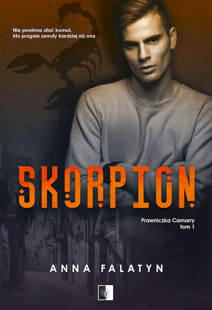 Skorpion (Prawniczka Camorry, #1)