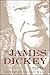 The James Dickey Reader