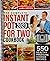 The Complete Instant Pot For Two Cookbook: 550 Healthy Pressure Cooker Recipes (Instant Pot Duo Cookbook For Two)