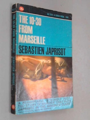 The 10: 30 From Marseille, Warmaster, the Faceless Fugitive