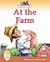 At the Farm (American Language Readers Series, Volume 4)