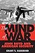 The Mind of War: John Boyd and American Security by Grant T. Hammond (2004-08-06)