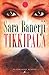 Tikkipala by Sara Banerji (17-Mar-2015) Paperback