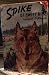 Spike of the Swift River - Collins Famous Dog Stories by Brian O