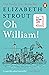 Elizabeth Strout Collection 3 Books Set (Oh William! [Hardcover], My Name Is Lucy Barton, Anything is Possible)