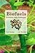 Biofuels : Potential and Ch...