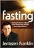 Fasting Publisher: Charisma House