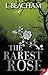 The Rarest Rose by Beacham, I. (2013) Paperback by I. Beacham