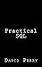 Practical SQL by David Perry (2011-08-08)