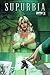 Supurbia Ongoing #2