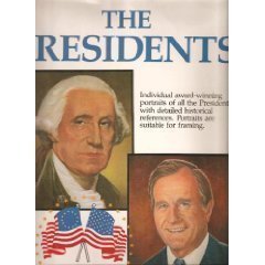 Portraits from the White House: Presidents: Washington to Bush (Hardcover)