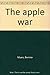 The apple war by Bernice Myers (1973-11-05)