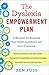 The Dyslexia Empowerment Plan: A Blueprint for Renewing Your Child's Confidence and Love of Learning by Ben Foss (2016-05-17)