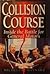 Collision Course: Inside the Battle for General Motors by Micheline Maynard (1996-07-01)