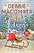 Choir of Angels: Shirley, Goodness and Mercy / Those Christmas Angels / Where Angels Go (The Angel Books #1)