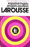Diccionario Larousse Moderno Espanol-Ingles, English-Spanish