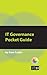 IT Governance: A Pocket Guide (Pocket Guides: Practical IT Governance) by Alan Calder (2007-05-01)