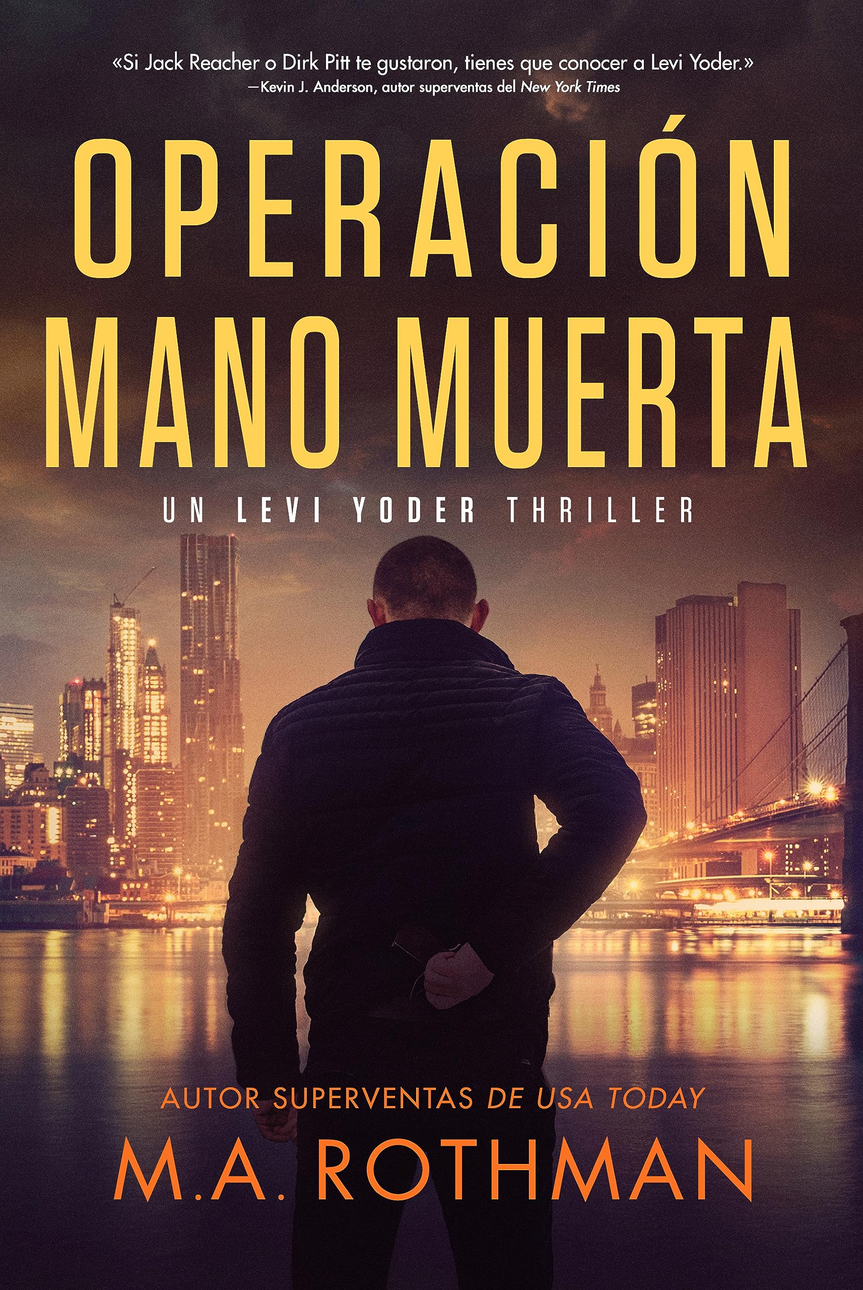 Portada de Operación Mano Muerta, de M.A. Rothman