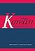Using Korean: A Guide to Contemporary Usage by Miho Choo (2008-07-07)