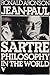 Jean-Paul Sartre, philosophy in the world by ronald-aronson