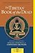 By Chogyam Trungpa The Tibetan Book of the Dead by Chögyam Trungpa By Chogyam Trungpa The Tibetan Book of the Dead by Chögyam Trungpa