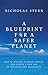 A Blueprint for a Safer Planet: How to Manage Climate Change and Create a New Era of Progress and Prosperity by Nicholas Stern (2-Apr-2009) Hardcover