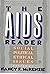 The AIDS Reader: Social, Political, Ethical Issues