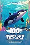 100 Amazing Facts...