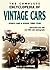The Complete Encyclopedia of Vintage Cars: Sports Cars & Sedans 1886-1940
