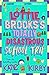 Lottie Brooks's Totally Disastrous School-Trip by Katie  Kirby