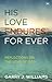 His Love Endures For Ever by Garry J. Williams (17-Apr-2015) ... by Garry J. Williams
