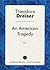 Amerikanskaya tragediya. Chast 1 by Drayzer Teodor