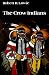 The Crow Indians (Sources of American Indian Oral Literature) by Robert H. Lowie (1983-03-01)